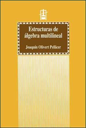 ESTRUCTURAS DE ÁLGEBRA MULTILINEAL