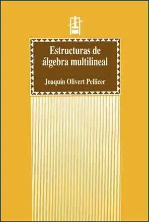 Estructuras de Álgebra Multilineal