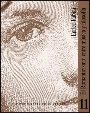 El Romanticismo: entre Música y Filosofía (2A Ed. )