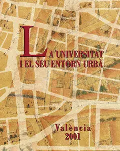 La Universitat I el Seu Entorn Urbà