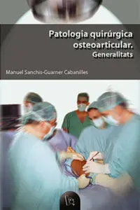 Patologia Quirúrgica Osteoarticular