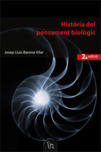 HISTÒRIA DEL PENSAMENT BIOLÒGIC (2A. ED.)
