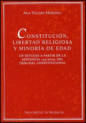 Constitución, Libertad Religiosa y Minoría de Edad