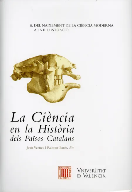 La Ciència en la Història Dels Països Catalans (Vol. Ii)