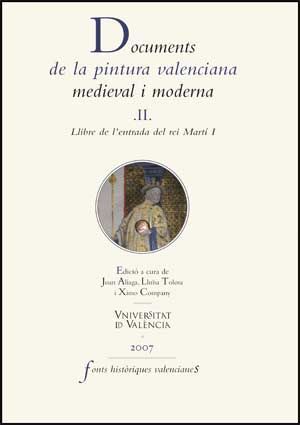 DOCUMENTS DE LA PINTURA VALENCIANA MEDIEVAL I MODERNA II.