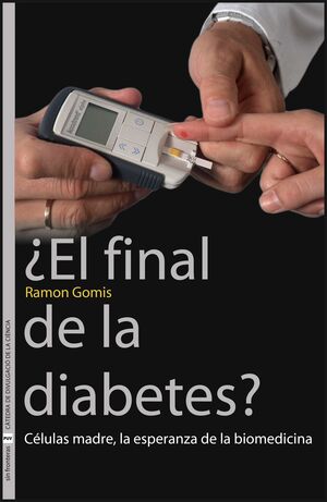 ¿EL FINAL DE LA DIABETES?