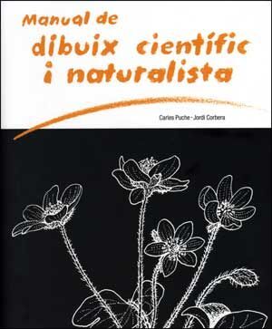 MANUAL DE DIBUIX CIENTÍFIC I NATURALISTA