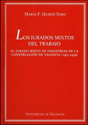 LOS JURADOS MIXTOS DEL TRABAJO