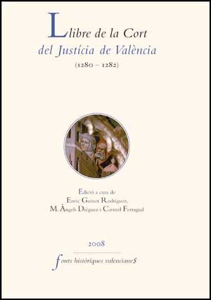 LLIBRE DE LA CORT DEL JUSTÍCIA DE VALÈNCIA, 1