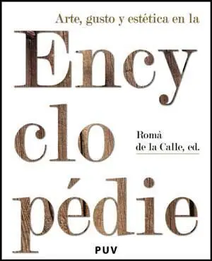 Arte, Gusto y Estética en la Encyclopédie
