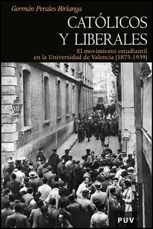 Católicos y Liberales