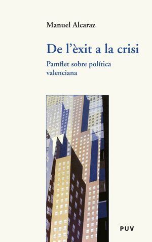 DE L'ÈXIT A LA CRISI