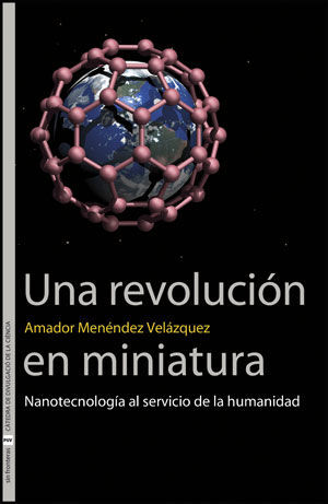 UNA REVOLUCIÓN EN MINIATURA