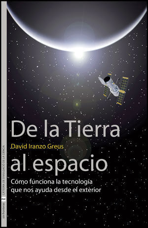 DE LA TIERRA AL ESPACIO