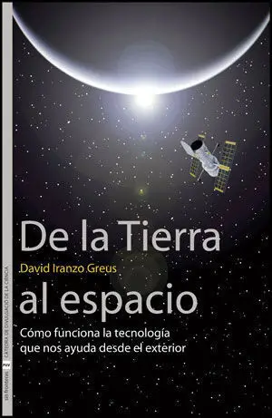 De la Tierra Al Espacio