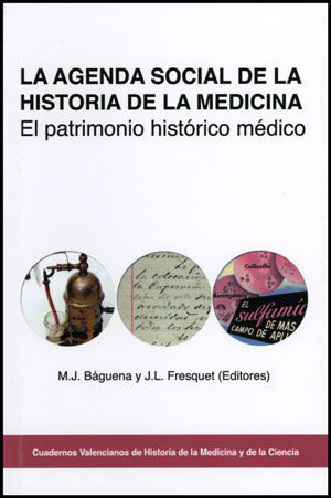 LA AGENDA SOCIAL DE LA HISTORIA DE LA MEDICINA