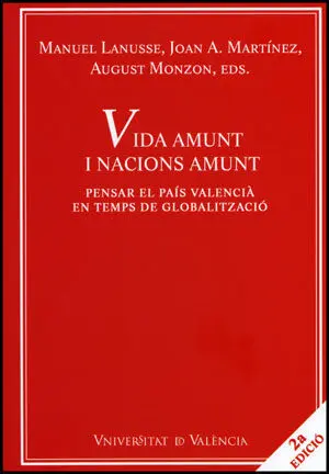 Vida Amunt I Nacions Amunt (2A Ed. )