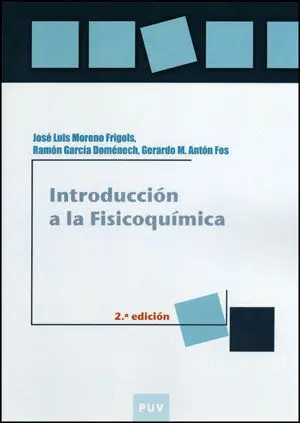 Introducción a la Fisicoquímica, 2A Ed.