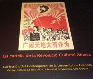 ELS CARTELLS DE LA REVOLUCIÓ CULTURAL XINESA