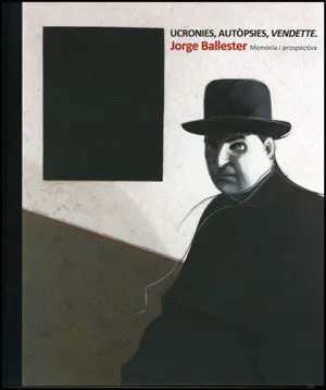 Ucronies, Autòpsies, Vendette