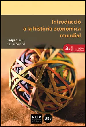 Introducció a la Història Econòmica Mundial (3A Ed. )