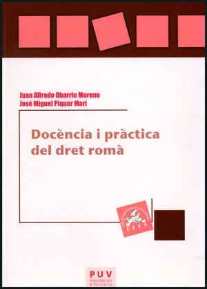 Docència I Pràctica del Dret Romà