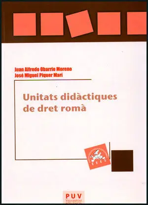 Unitats Didàctiques de Dret Romà