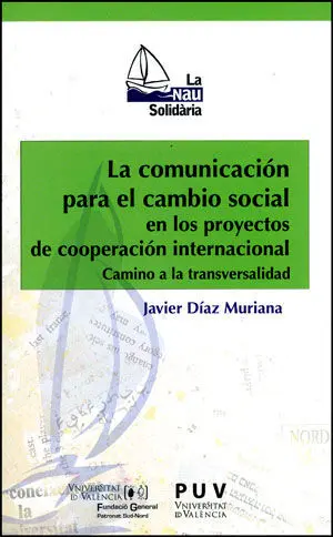 La Comunicación para el Cambio Social en Proyectos de Cooperación Internacional