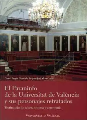 El Paraninfo de la Universitat de València y Sus Personajes Retratados