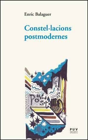 CONSTEL·LACIONS POSTMODERNES