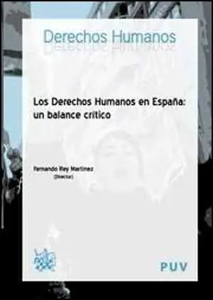Los Derechos Humanos en España: un Balance Crítico