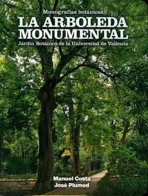 La Arboleda Monumental