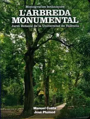 L'arbreda Monumental