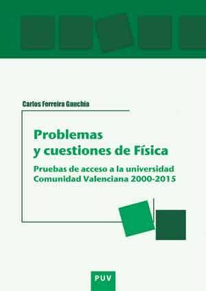 PROBLEMAS Y CUESTIONES DE FÍSICA