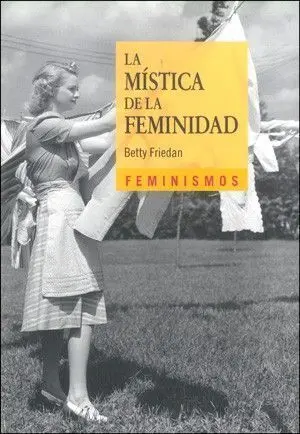 La Mística de la Feminidad