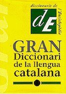 GRAN DICCIONARI DE LA LLENGUA CATALANA