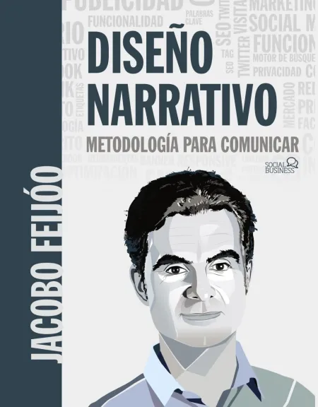 Diseño Narrativo. Metodología para Comunicar