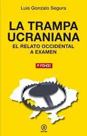 La Trampa Ucraniana