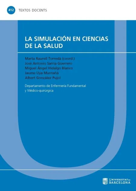 La Simulación en Ciencias de la Salud