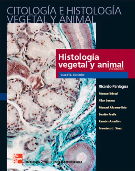 Citología e Histología Vegetal y Animal, 2 Vols. 4 Edición