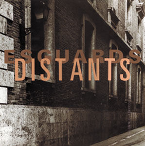 ESGUARDS DISTANTS