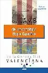 Informáticos Generalitat Valenciana. Grupos a y B Temario Bloque Específico Volu