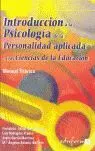 Introducción a la Psicología de la Personalidad Aplicada a las Ciencias de la Ed