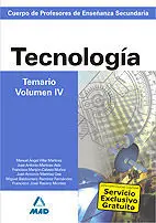 Cuerpo de Profesores de Enseñanza Secundaria. Tecnología. Temario. Volumen Iv