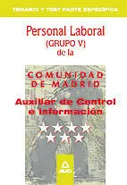 Auxiliar de Control e Información Personal Laboral de la Comunidad de Madrid. Te