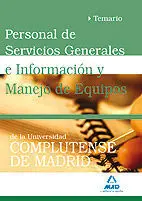 Personal de Servicios Generales e Información y Manejo de Equipos de la Universi