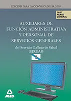 Auxiliares de Función Administrativa y Personal de Servicios Generales del Servi