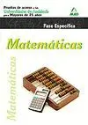 Matemáticas. Pruebas de Acceso a la Universidad para Mayores de 25 Años. Univers