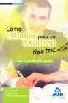 Cómo Estudiar para un Examen Tipo Test.