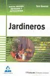 Jardineros. Test General.